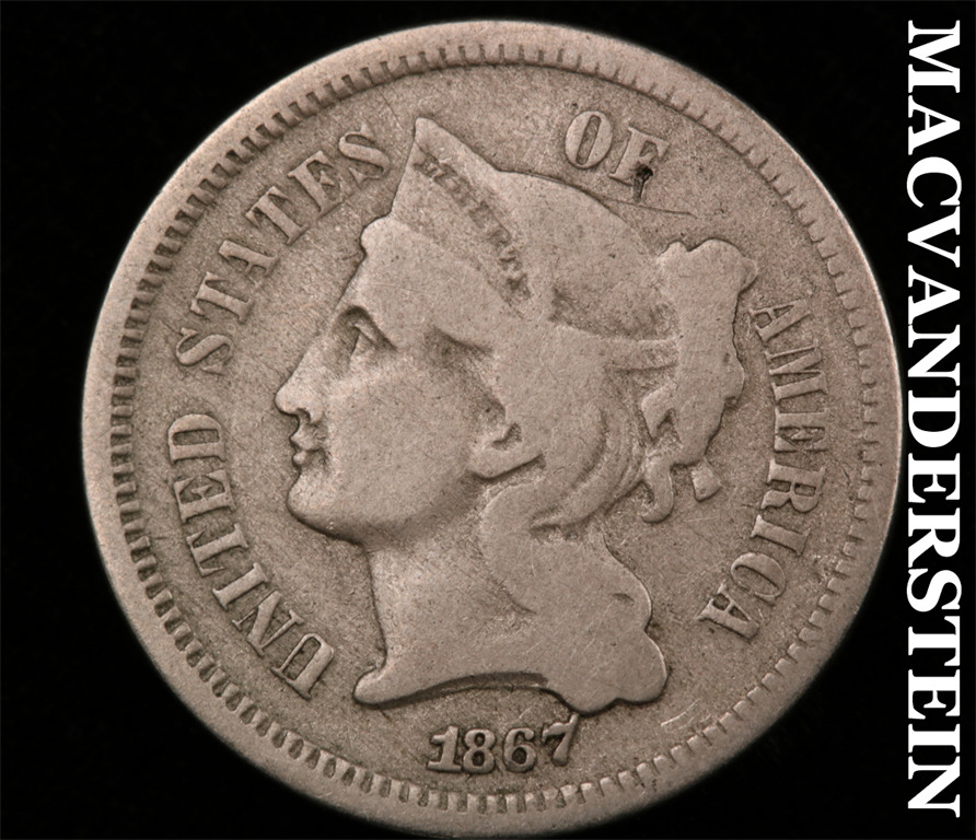 1867 Three Cent Nickel-Scarce Better Date #i6436